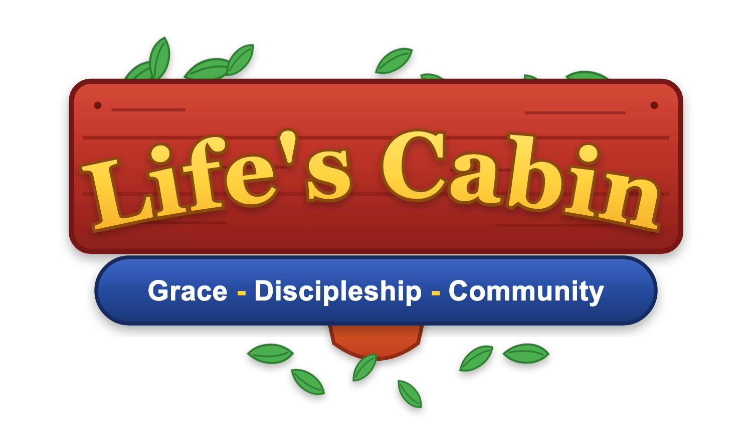 Life's Cabin - Grace, Discipleship, Community